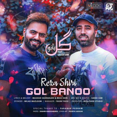 Reza Shiri ft Saeed Sam – Gol Banoo